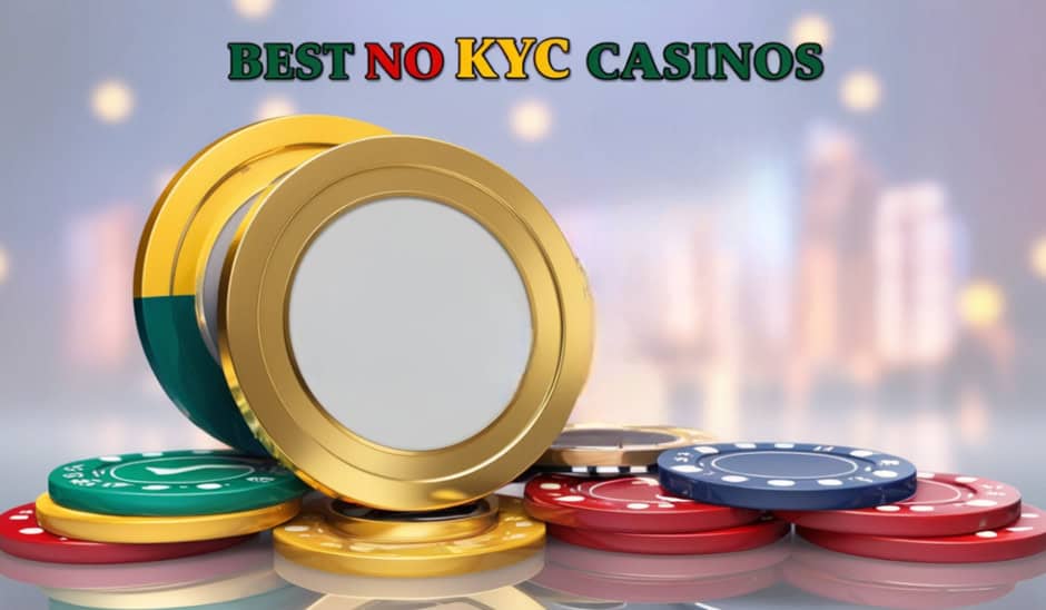No KYC Crypto Casino 2025